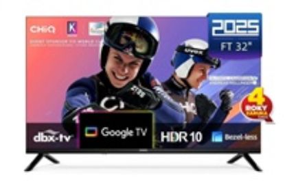 Obrázek CHiQ LF32FT TV 32", FHD, smart, Google TV, dbx- tv, Dolby Audio, Frameless